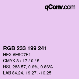 Color code: RGB 233 199 241 | qconv.com