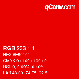 Color code: RGB 233 1 1 | qconv.com