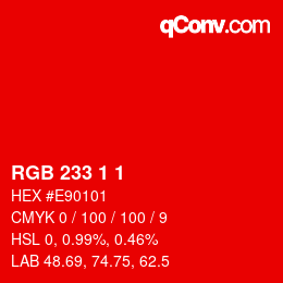 カラーコード: RGB 233 1 1 | qconv.com