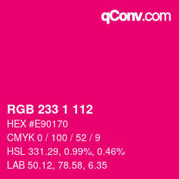 Color code: RGB 233 1 112 | qconv.com