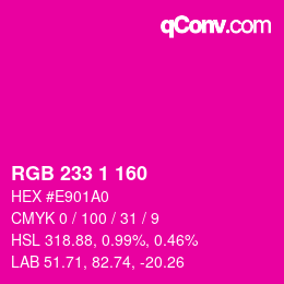 カラーコード: RGB 233 1 160 | qconv.com