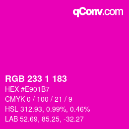 Color code: RGB 233 1 183 | qconv.com