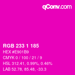 Color code: RGB 233 1 185 | qconv.com