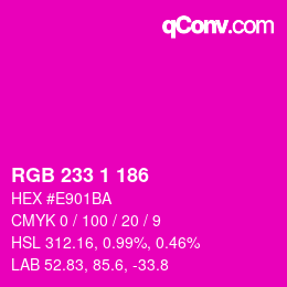 カラーコード: RGB 233 1 186 | qconv.com