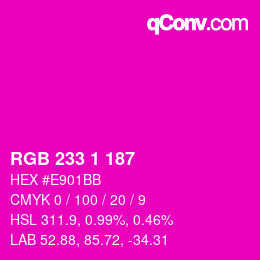 Color code: RGB 233 1 187 | qconv.com