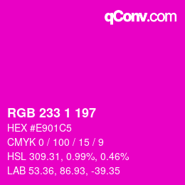 Color code: RGB 233 1 197 | qconv.com