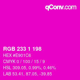 Farbcode: RGB 233 1 198 | qconv.com