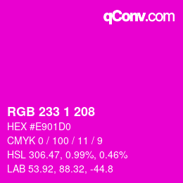 Color code: RGB 233 1 208 | qconv.com