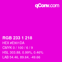Color code: RGB 233 1 218 | qconv.com