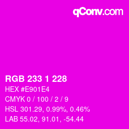 Color code: RGB 233 1 228 | qconv.com
