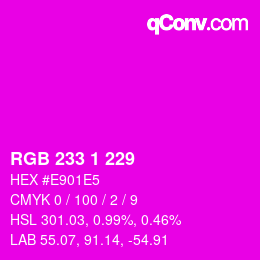 カラーコード: RGB 233 1 229 | qconv.com
