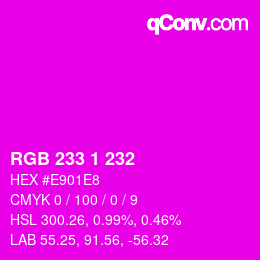 カラーコード: RGB 233 1 232 | qconv.com