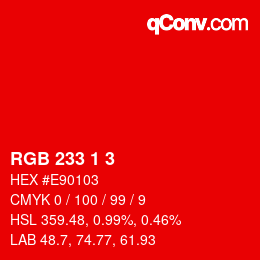 カラーコード: RGB 233 1 3 | qconv.com