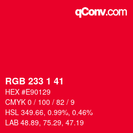カラーコード: RGB 233 1 41 | qconv.com