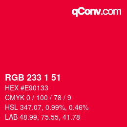 Color code: RGB 233 1 51 | qconv.com