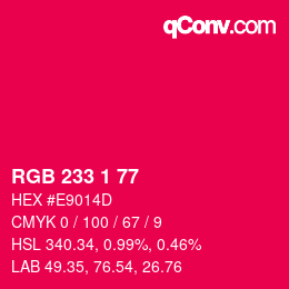 Color code: RGB 233 1 77 | qconv.com