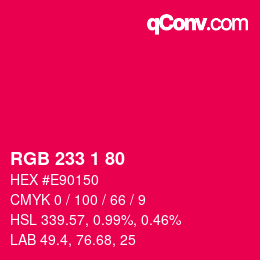 Color code: RGB 233 1 80 | qconv.com