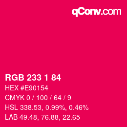 Color code: RGB 233 1 84 | qconv.com