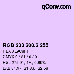 カラーコード: RGB 233 200.2 255 | qconv.com