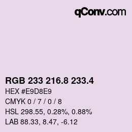 カラーコード: RGB 233 216.8 233.4 | qconv.com