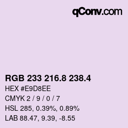 カラーコード: RGB 233 216.8 238.4 | qconv.com
