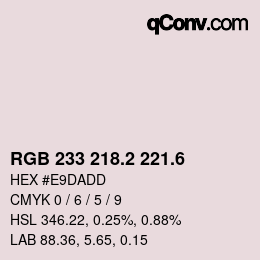 カラーコード: RGB 233 218.2 221.6 | qconv.com