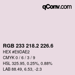 カラーコード: RGB 233 218.2 226.6 | qconv.com