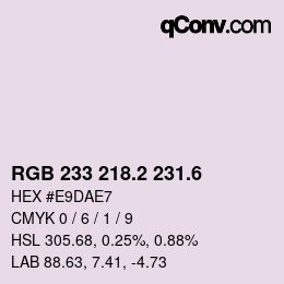 カラーコード: RGB 233 218.2 231.6 | qconv.com
