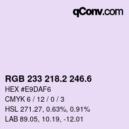 カラーコード: RGB 233 218.2 246.6 | qconv.com