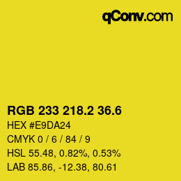 カラーコード: RGB 233 218.2 36.6 | qconv.com