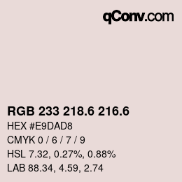 カラーコード: RGB 233 218.6 216.6 | qconv.com