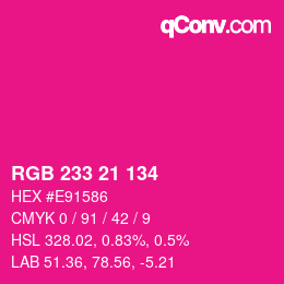 Color code: RGB 233 21 134 | qconv.com