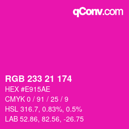 Color code: RGB 233 21 174 | qconv.com