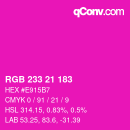 Color code: RGB 233 21 183 | qconv.com