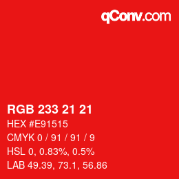 Color code: RGB 233 21 21 | qconv.com