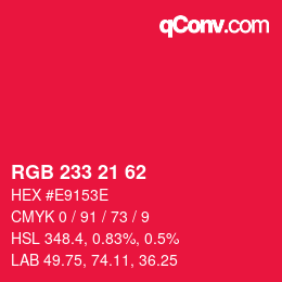 Color code: RGB 233 21 62 | qconv.com