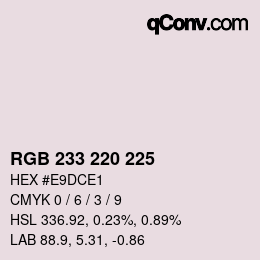 カラーコード: RGB 233 220 225 | qconv.com