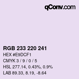 Color code: RGB 233 220 241 | qconv.com