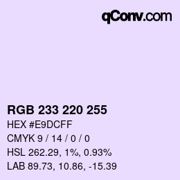 Color code: RGB 233 220 255 | qconv.com