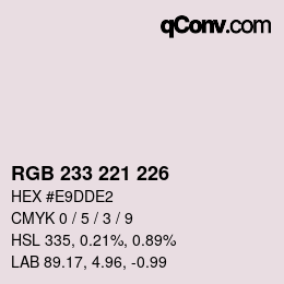 カラーコード: RGB 233 221 226 | qconv.com