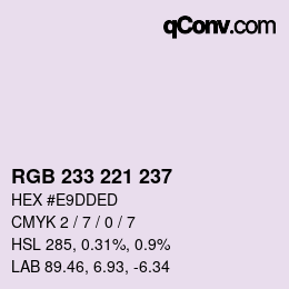 Color code: RGB 233 221 237 | qconv.com