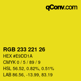 カラーコード: RGB 233 221 26 | qconv.com