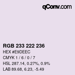 Color code: RGB 233 222 236 | qconv.com