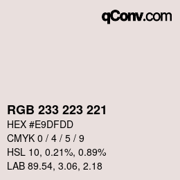 颜色代码: RGB 233 223 221 | qconv.com