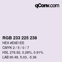 Color code: RGB 233 225 238 | qconv.com