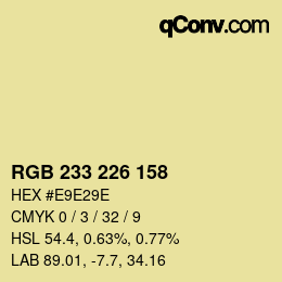 カラーコード: RGB 233 226 158 | qconv.com