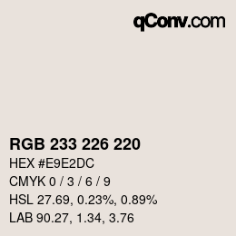 カラーコード: RGB 233 226 220 | qconv.com