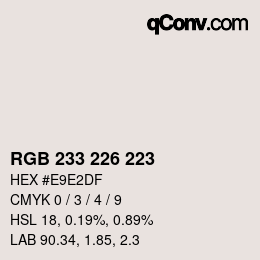 Color code: RGB 233 226 223 | qconv.com