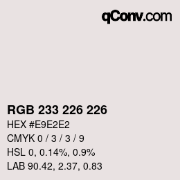Color code: RGB 233 226 226 | qconv.com