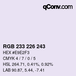 Color code: RGB 233 226 243 | qconv.com